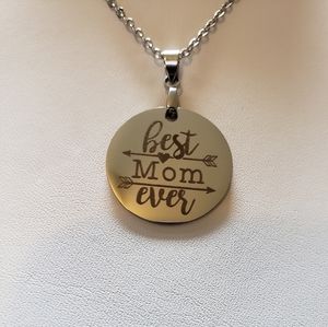 "Best Mom Ever" Pendant Necklace
